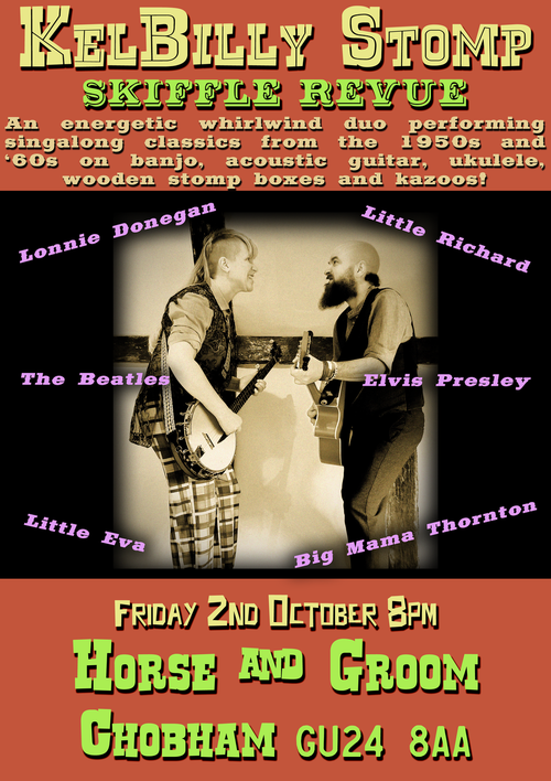 KelBilly Stomp Skiffle Revue KelBilly Stomp at Horse and Groom on 2 October 2026 gig poster