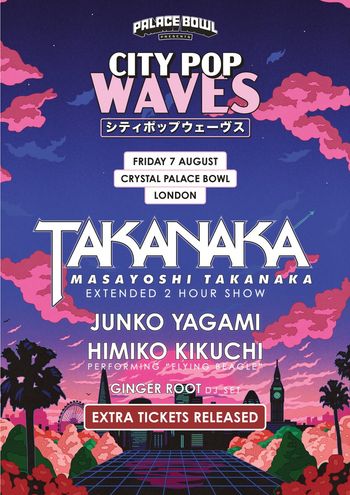 CITY POP WAVES - August 7 @ Crystal Palace Bowl