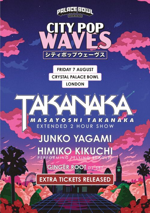 CITY POP WAVES Himiko Kikuchi, Masayoshi Takanaka, Ginger Root, 八神純子 at Crystal Palace Bowl on 7 August 2026 gig poster