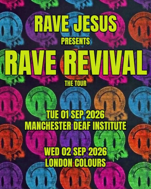 RAVE JESUS PRESENTS RAVE REVIVAL THE TOUR Rave Jesus september 2026 tour poster