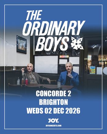 THE ORDINARY BOYS at Concorde 2 on 2 December 2026 gig poster