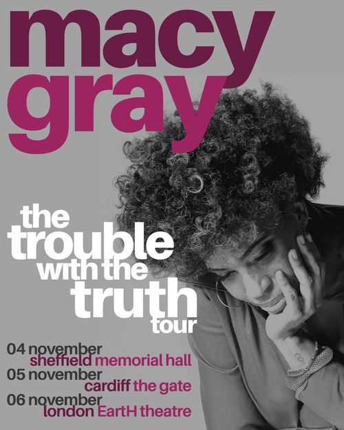 macy gray the trouble with the truth tour Macy Gray, macy gray november 2024 tour poster