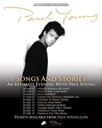 Songs And Stories - An Intimate Evening With Paul Young Paul Young at Arms Hotel on 1 July 2027 gig poster