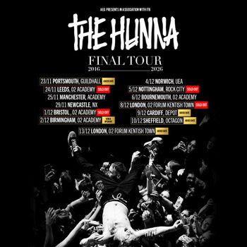 THE HUNNA FINAL TOUR 2016 - 2026 The Hunna november 2026 to december 2026 tour poster