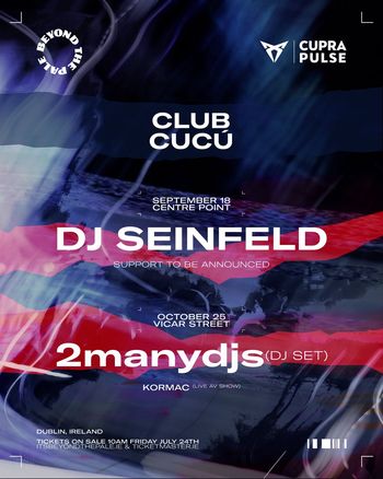 CLUB CUCÚ Kormac, DJ Seinfeld, Soulwax at Centre Point on 18 September 2026 gig poster