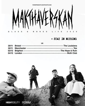 Makthaverskan Glass & Bones Live 2026 + Stay In Nothing Stay in Nothing, Makthaverskan november 2026 to december 2026 tour poster