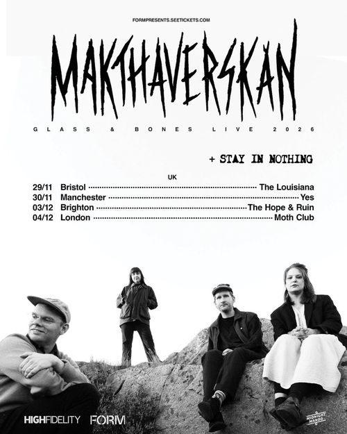 Makthaverskan Glass & Bones Live 2026 + Stay In Nothing Stay in Nothing, Makthaverskan november 2026 to december 2026 tour poster