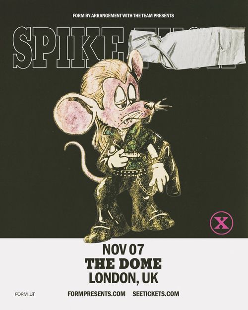 SPIKE FUR at THE DOME on 7 November 2026 gig poster