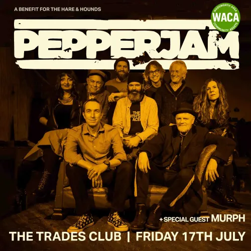 PEPPERJAM Murph at The Trades Club on 17 July 2026 gig poster