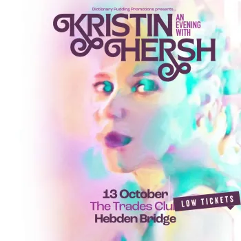 An Evening with Kristin Hersh Kristin Hersh at The Trades Club on 13 October 2026 gig poster