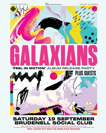 GALAXIANS 'FEEL IN MOTION' ALBUM RELEASE PARTY Galaxians at Brudenell Social Club on 19 September 2026 gig poster