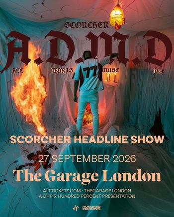 A.D.M.D - Scorcher Headline Show Scorcher at The Garage on 27 September 2026 gig poster