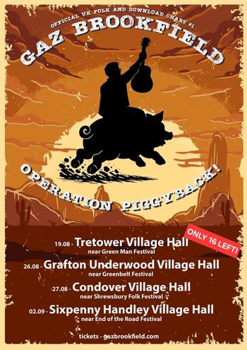 Gaz Brookfield - Operation Piggyback Gaz Brookfield august 2026 to september 2026 tour poster