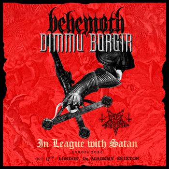 In League with Satan Behemoth, Dimmu Borgir at O2 Academy Brixton on 17 October 2026 gig poster