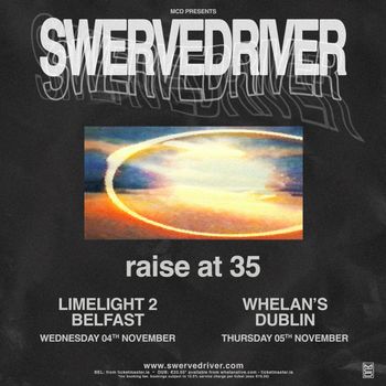 Swervedriver raise at 35 Swervedriver, raise at 35 november 2026 tour poster