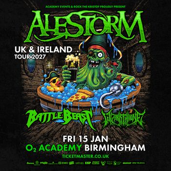 ALESTORM UK & IRELAND TOUR 2027 Battle Beast, Alestorm, Infected Rain at O2 ACADEMY on 15 January 2027 gig poster