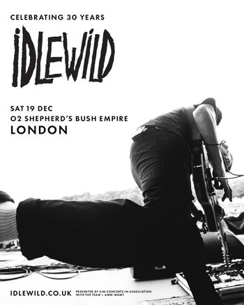 IDLEWILD at O2 Shepherd's Bush Empire on 19 December 2026 gig poster