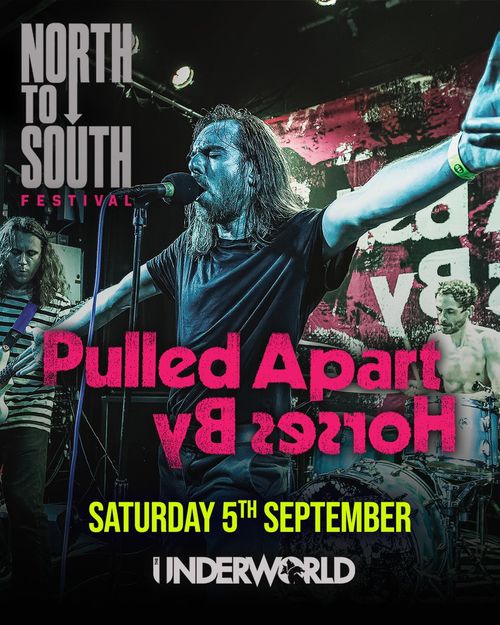 Pulled Apart By Horses at Underworld on 5 September 2026 gig poster