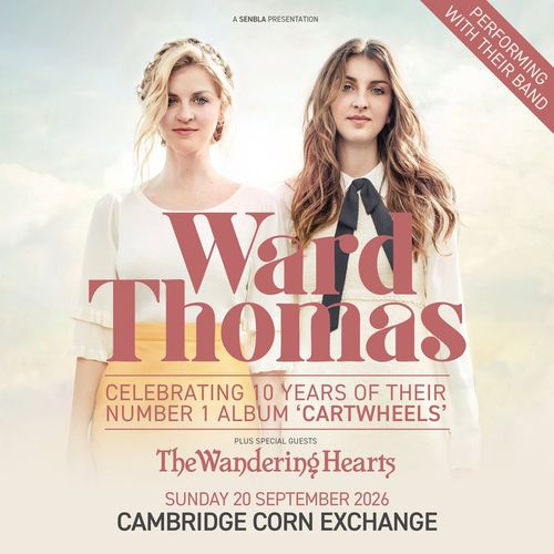 Ward Thomas The Wandering Hearts at Cambridge Corn Exchange on 20 September 2026 gig poster