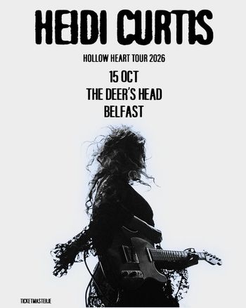HEIDI CURTIS - HOLLOW HEART TOUR 2026 Heidi Curtis at The Deer's Head on 15 October 2026 gig poster