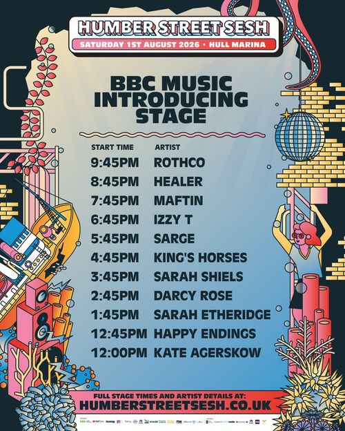 Humber Street Sesh Healer, Rothco, Happy Endings, Maftin, Sarah Shiels, King's Horses, Kate Agerskow, Sarah Etheridge, Darcy Rose, Izzy T, SARGE at Hull Marina on 1 August 2026 gig poster