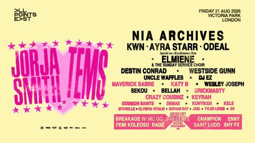 ALL POINTS EAST Tems, AYRA STARR, ODEAL, JORJA SMITH, KWN, Nia Archives, ELMENE, DESTIN CONRAD, Westside Gunn, Uncle Waffles, DJ EZ, Wesley Joseph, Sekou, Bellah, Elmiene, Sunday Service Choir, Maverick Sabre, Katy B, CRAZY COUSINZ, Common Saints, Demae, Mychelle, Olympia Vitalis, SHIVANI DAY, Jael, TYLER LEWIS, XO, Bricknasty, KEYRAH, KONYKEH, KELS, Breakage, Femi Koleoso, RAGE, Champion, ENNY, SAINT LUDO, Shy FX at Victoria Park on 21 August 2026 gig poster