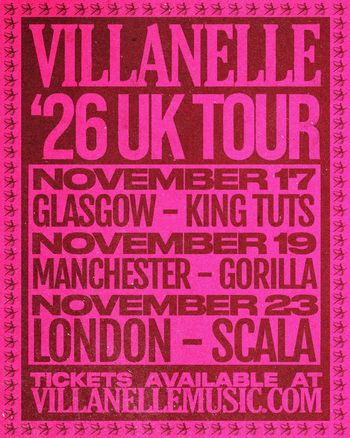 VILLANELLE '26 UK TOUR Villanelle at King Tut's Wah Wah Hut on 17 November 2026 gig poster