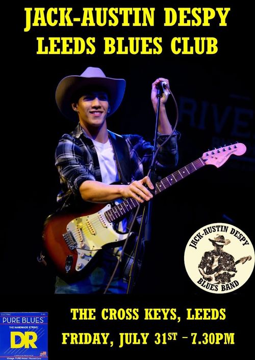 JACK-AUSTIN DESPY LEEDS BLUES CLUB JACK-AUSTIN DESPY at The Cross Keys on 31 July 2026 gig poster