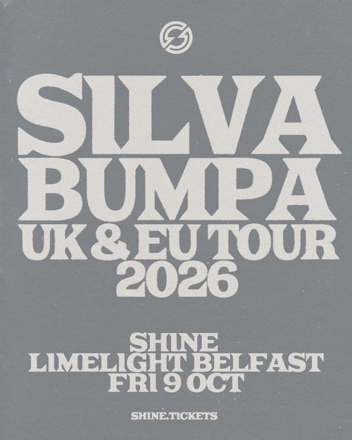 SILVA BUMPA UK & EU TOUR 2026 Silva Bumpa at Limelight on 9 October 2026 gig poster