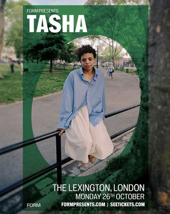 TASHA at THE LEXINGTON on 26 October 2026 gig poster