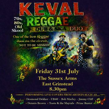 KEVAL REGGAE DUB & SKA DUO at The Sussex Arms on 31 July 2026 gig poster