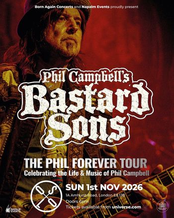 Phil Campbell's Bastard Sons at 1A Amhurst Road on 1 November 2026 gig poster
