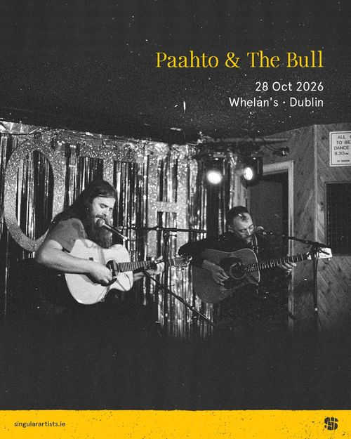 Paahto & The Bull at Whelan's on 28 October 2026 gig poster