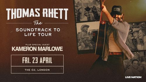 THOMAS RHETT The Soundtrack To Life Tour Kameron Marlowe, Thomas Rhett at The O2 on 23 April 2027 gig poster
