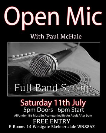 Open Mic Paul McHale at E-Rooms on 11 July 2026 gig poster