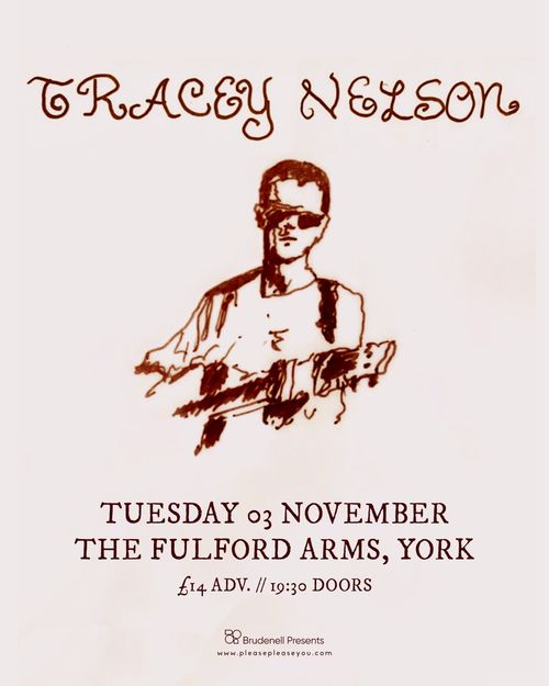 TRACEY NELSON at THE FULFORD ARMS on 3 November 2026 gig poster