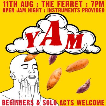 YAM at The Ferret on 11 August 2026 gig poster