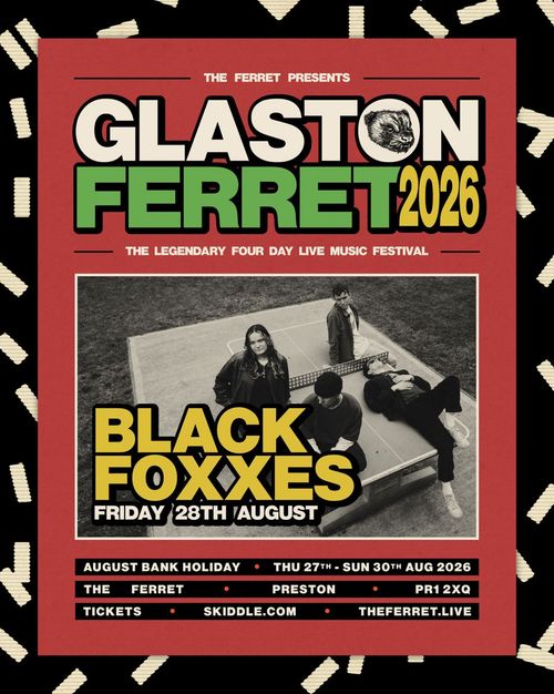 GLASTON FERRET 2026 BLACK FOXES at The Ferret on 28 August 2026 gig poster