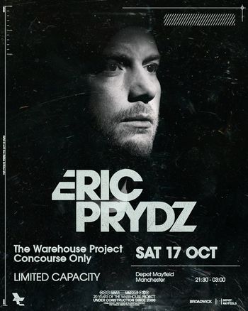 ERIC PRYDZ at Depot Mayfield on 17 October 2026 gig poster