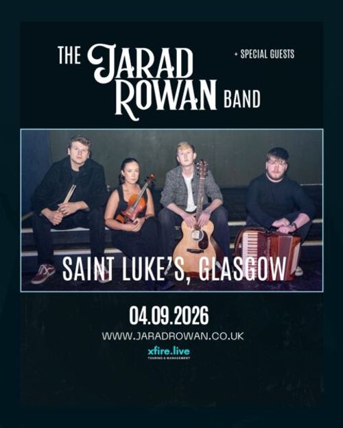 THE JARAD ROWAN BAND + SPECIAL GUESTS THE JARAD ROWAN BAND at SAINT LUKE’S on 4 September 2026 gig poster