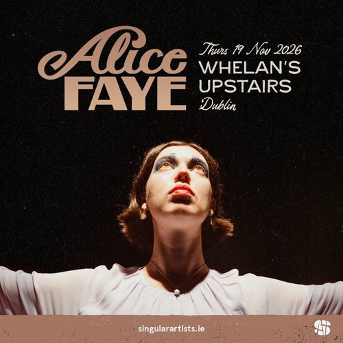 Alice Faye at Whelan's Upstairs on 19 November 2026 gig poster