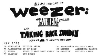 Weezer: The Gathering World Wide with Taking Back Sunday Taking Back Sunday, Weezer may 2027 tour poster