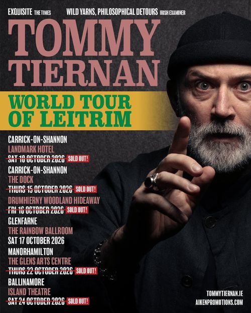 Tommy Tiernan World Tour of Leitrim Tommy Tiernan october 2026 tour poster