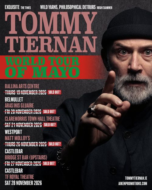 Tommy Tiernan World Tour of Mayo Tommy Tiernan november 2026 tour poster