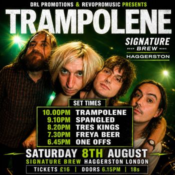 TRAMPOLENE Freya Beer, Tres Kings, ONE OFFS, Spangled at SIGNATURE BREW on 8 August 2026 gig poster