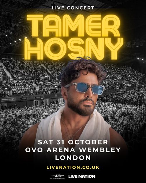 TAMER HOSNY تامر حسني at OVO ARENA WEMBLEY on 31 October 2026 gig poster