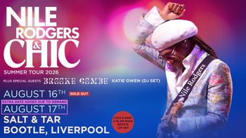 Nile Rodgers & Chic Summer Tour 2026 Brooke Combe, Nile Rodgers & Chic, KATIE OWEN (DJ SET) august 2026 tour poster