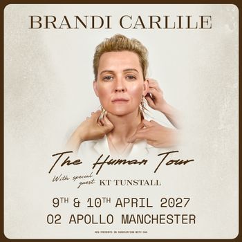 BRANDI CARLILE The Human Tour With special guest KT TUNSTALL Brandi Carlile, KT Tunstall april 2027 tour poster