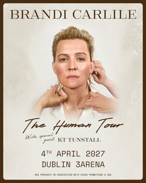 Brandi Carlile - The Human Tour Brandi Carlile, KT Tunstall at 3Arena on 4 April 2027 gig poster