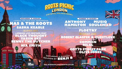 Roots Picnic London Robert Glasper & Questlove, Musiq Soulchild, Sasha Keable, Floetry, Nas & The Roots, Nia Smith, Benny the Butcher, Yasiin Bey, Anthony Hamilton, Bilal, Gotts Street Park, Common, J. Period Live Mixtape feat Black Thought august 2026 tour poster